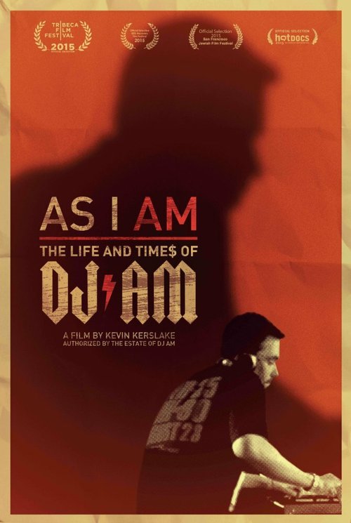 As I AM: The Life and Times of DJ AM mp4