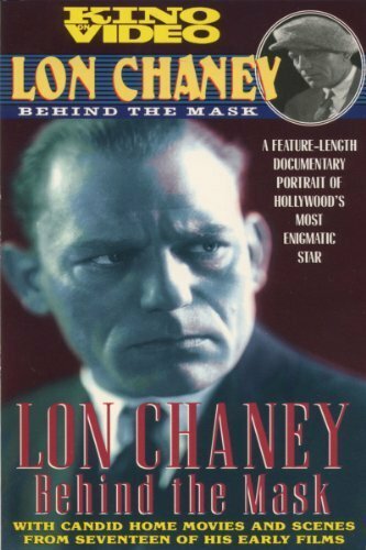 Lon Chaney: Behind the Mask mp4