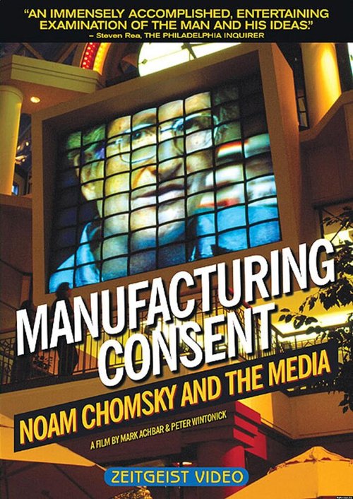 Manufacturing Consent: Noam Chomsky and the Media скачать