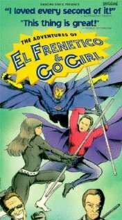 The Adventures of El Frenetico and Go Girl mp4