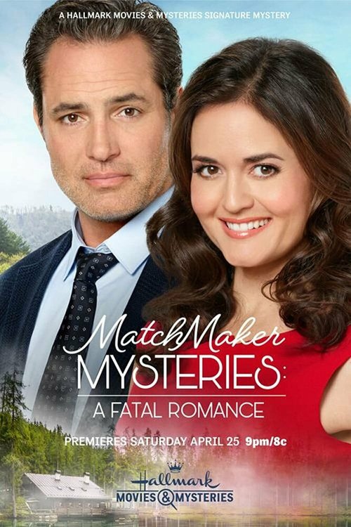 Matchmaker Mysteries: A Fatal Romance mp4