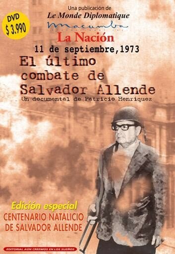 11 de septiembre de 1973. El último combate de Salvador Allende mp4