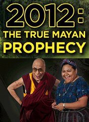 2012: The True Mayan Prophecy mp4