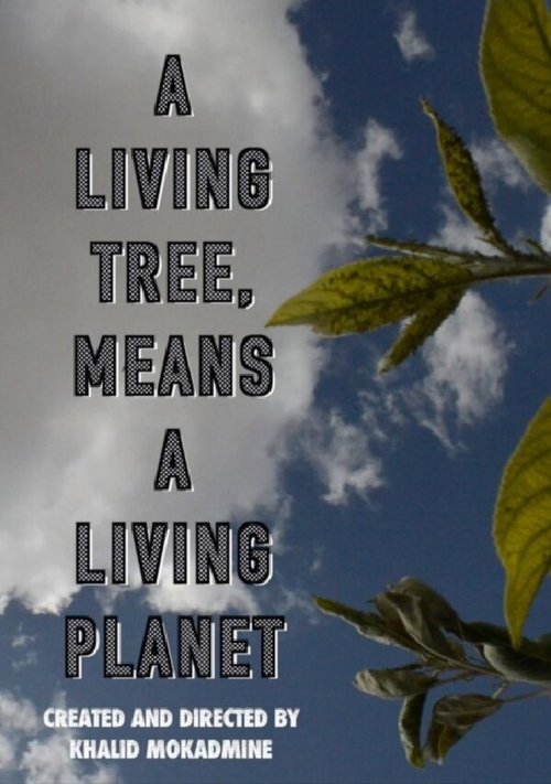 A living tree means a living planet mp4