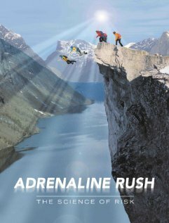 Adrenaline Rush: The Science of Risk mp4