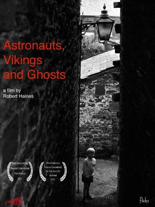 Astronauts, Vikings and Ghosts mp4