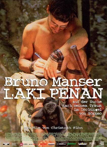 Bruno Manser - Laki Penan mp4