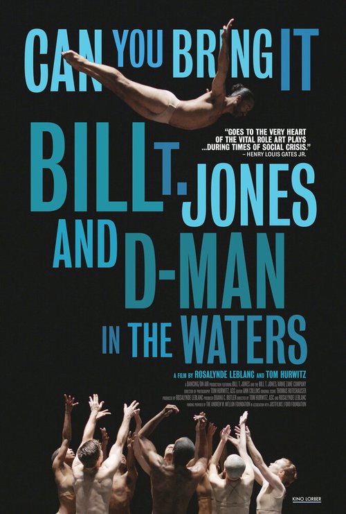 Can You Bring It: Bill T. Jones and D-Man in the Waters скачать