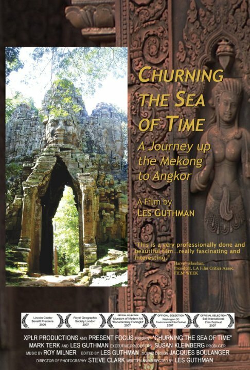 Churning the Sea of Time: A Journey Up the Mekong to Angkor mp4