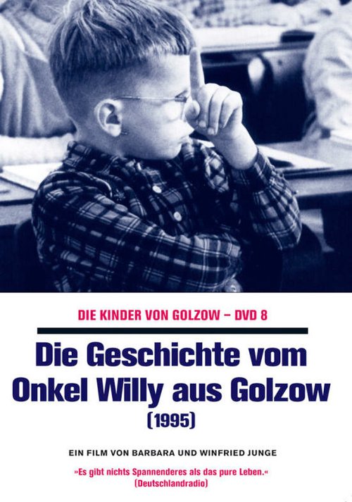 Die Geschichte vom Onkel Willy aus Golzow mp4