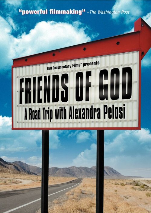 Friends of God: A Road Trip with Alexandra Pelosi mp4