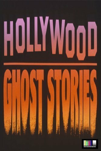 Hollywood Ghost Stories mp4