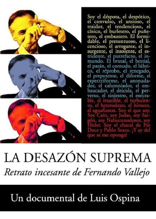 La desazón suprema: Retrato de Fernando Vallejo mp4