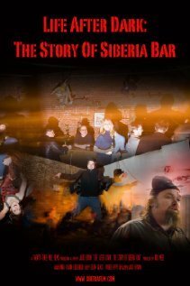 Life After Dark: The Story of Siberia Bar mp4