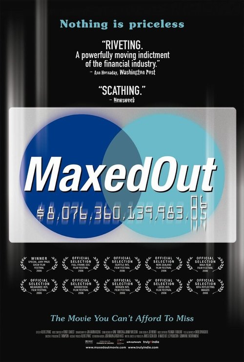 Maxed Out: Hard Times, Easy Credit and the Era of Predatory Lenders mp4