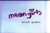 Mean Girls: Mind Games mp4