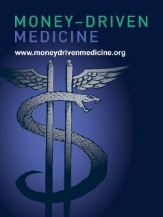 Money Driven Medicine mp4