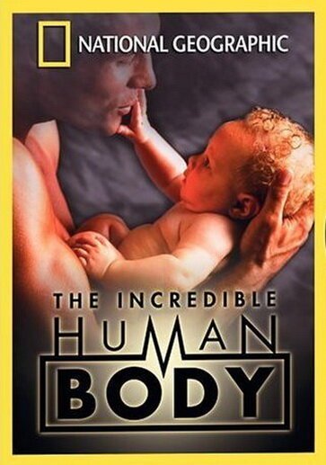 National Geographic: The Incredible Human Body mp4