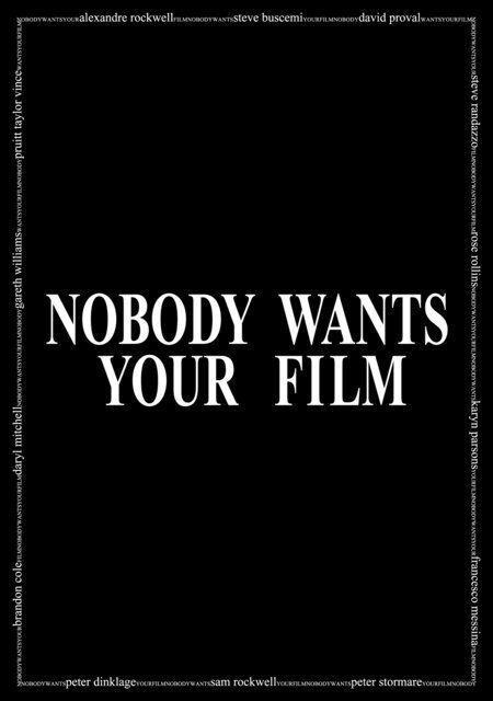 Nobody Wants Your Film mp4