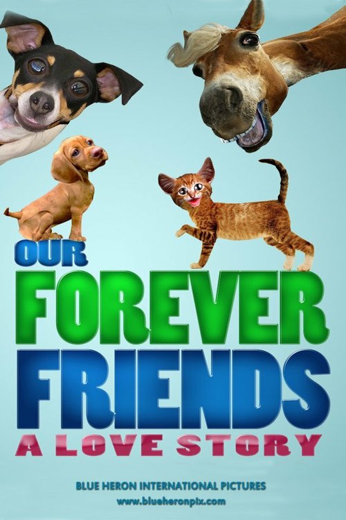 Our Forever Friends mp4