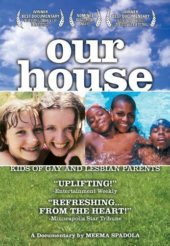 Our House: A Very Real Documentary About Kids of Gay & Lesbian Parents mp4