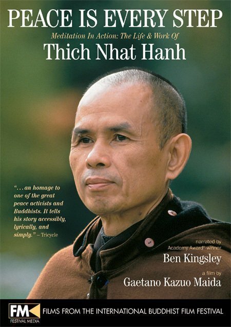 Peace Is Every Step: Meditation in Action: The Life and Work of Thich Nhat Hanh mp4