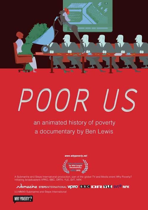 Poor Us: An Animated History of Poverty mp4