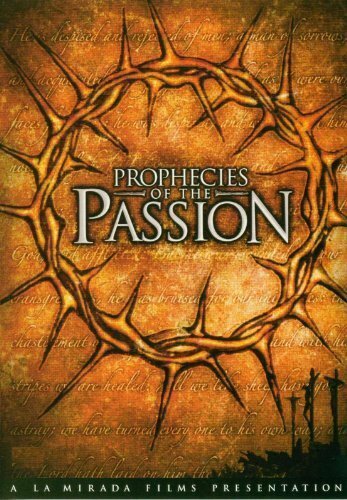 Prophecies of the Passion mp4