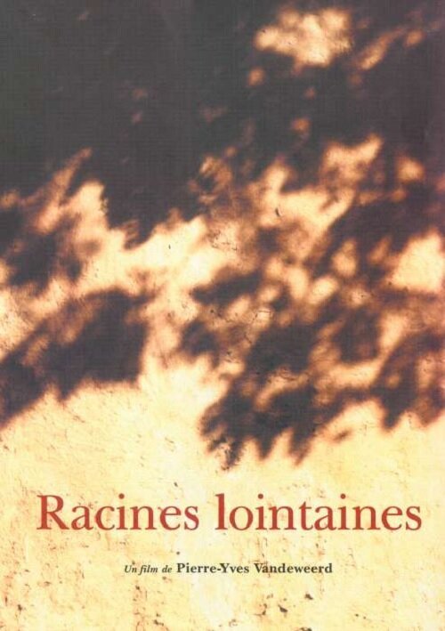 Racines lointaines mp4