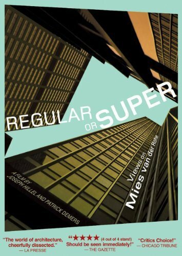 Regular or Super: Views on Mies van der Rohe mp4