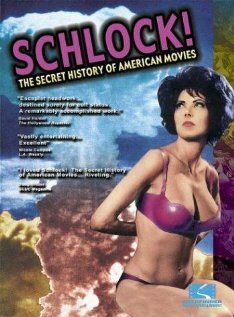 Schlock! The Secret History of American Movies mp4