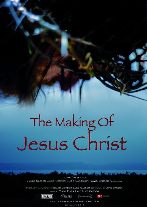 The Making of Jesus Christ скачать