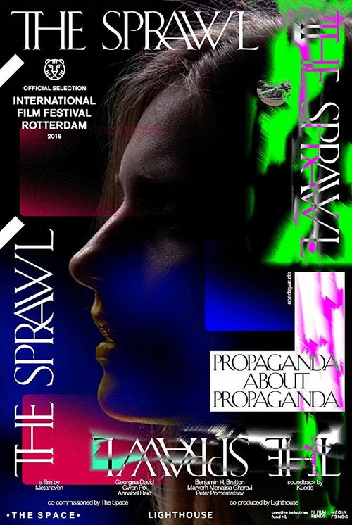 The Sprawl: Propaganda About Propaganda mp4