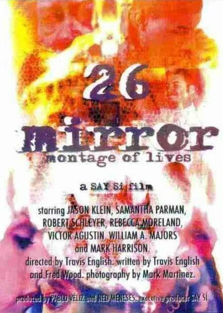 26 Mirror: Montage of Lives mp4