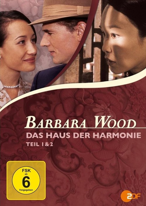 Barbara Wood - Das Haus der Harmonie mp4