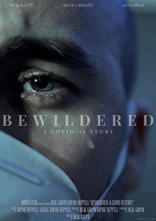 Bewildered: A Covid-19 Story mp4