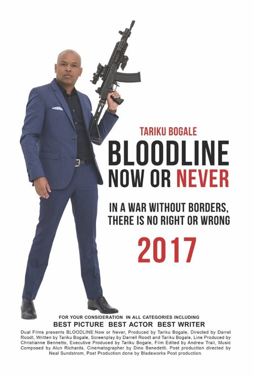 Bloodline: Now or Never mp4