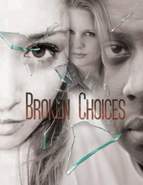 Broken Choices mp4