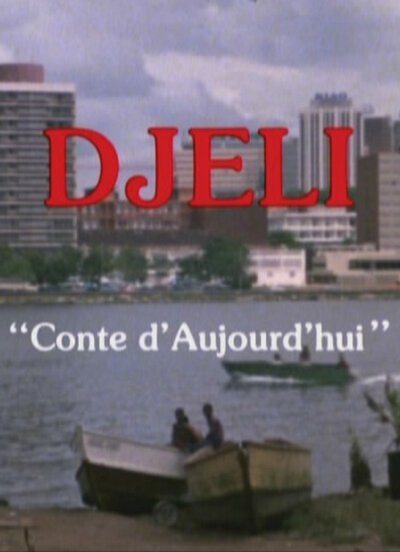 Djeli, conte d'aujourd'hui mp4