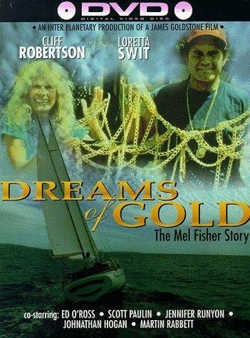 Dreams of Gold: The Mel Fisher Story mp4