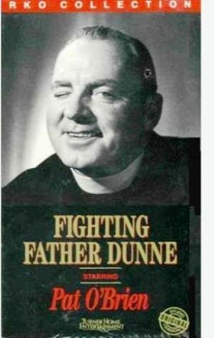 Fighting Father Dunne mp4