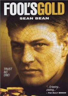 Fool's Gold: The Story of the Brink's-Mat Robbery mp4