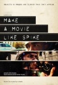 Make a Movie Like Spike mp4