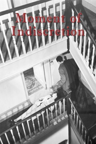 Moment of Indiscretion mp4