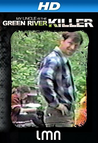 My Uncle Is the Green River Killer mp4