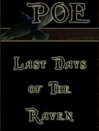 Poe: Last Days of the Raven mp4