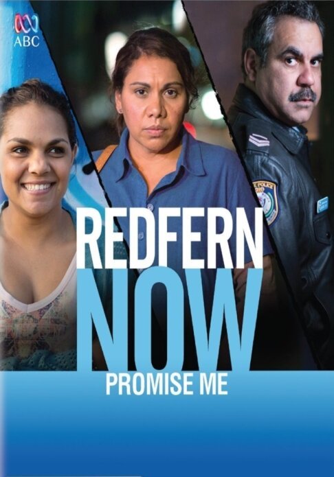 Redfern Now: Promise Me mp4