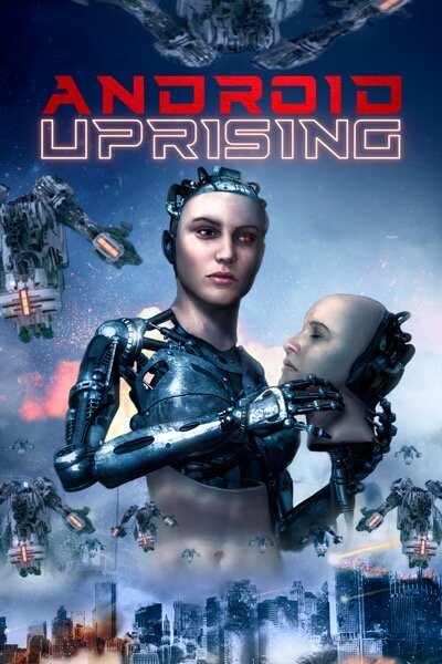 Android Uprising mp4