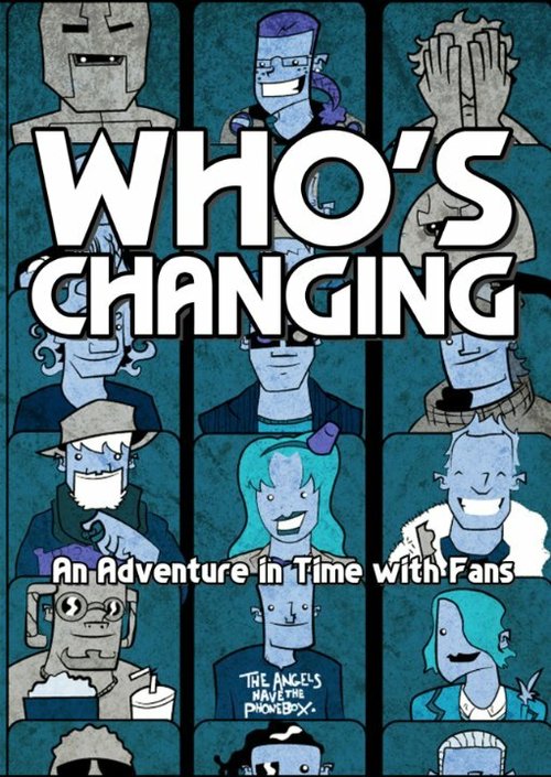 Who's Changing: An Adventure in Time with Fans mp4