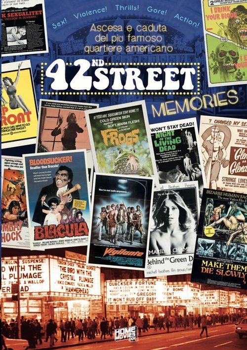 42nd Street Memories: The Rise and Fall of America's Most Notorious Street mp4